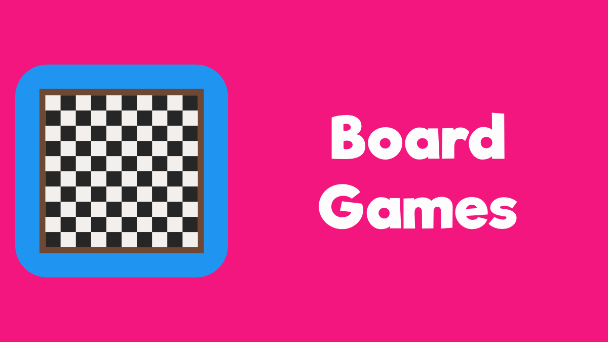 Board Games